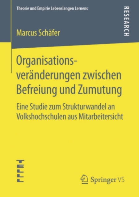 Organisationsveränderungen zwischen Befreiung und Zumutung