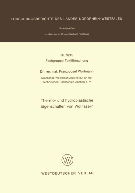 Thermo- und hydroplastische Eigenschaften von Wollfasern