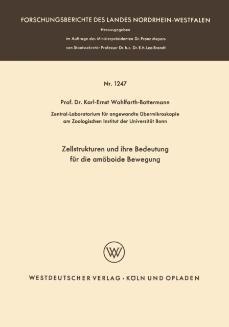 Zellstrukturen und ihre Bedeutung für die amöboide Bewegung