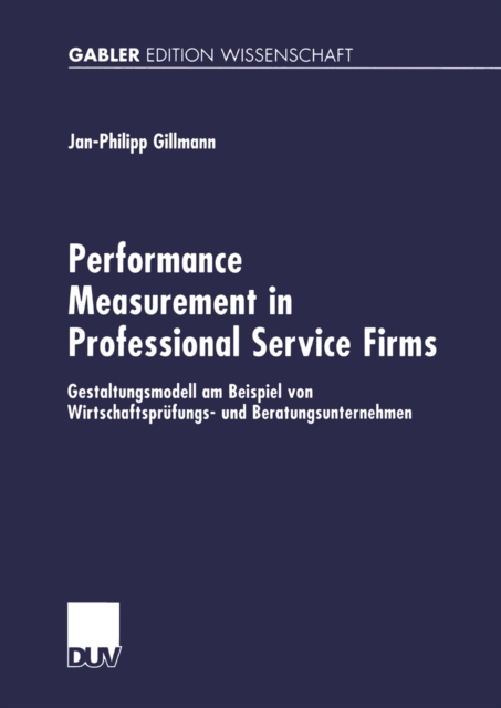 Performance Measurement in Professional Service Firms
