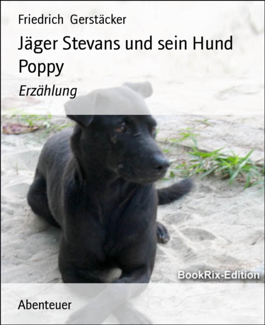 Jäger Stevans und sein Hund Poppy