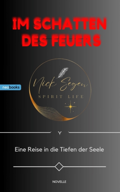 Im Schatten des Feuers