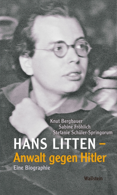 Hans Litten – Anwalt gegen Hitler