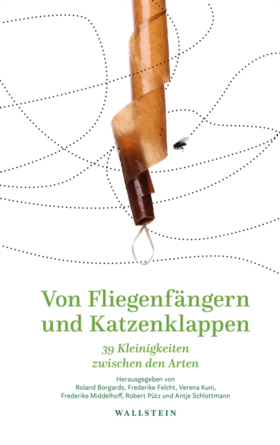 Von Fliegenfängern und Katzenklappen