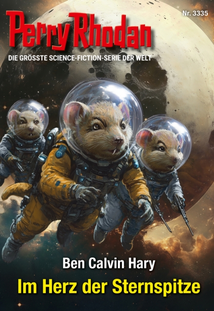 Perry Rhodan 3335: Im Herz der Sternspitze