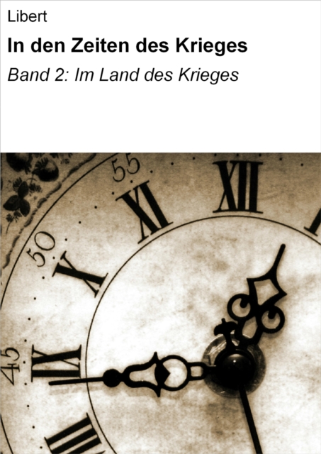 In den Zeiten des Krieges