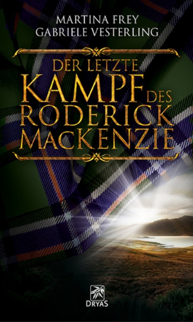 Der letzte Kampf des Roderick MacKenzie