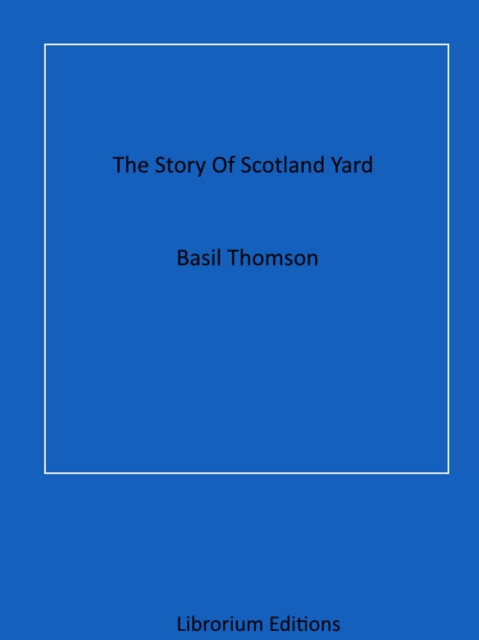 Story Of Scotland Yard