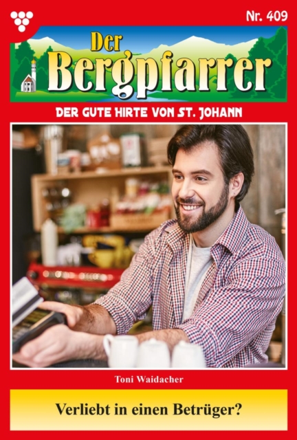 Der Bergpfarrer 409 – Heimatroman