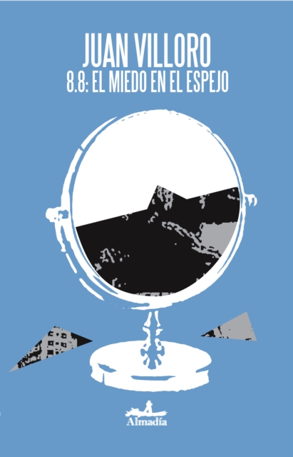 8.8: el miedo en el espejo