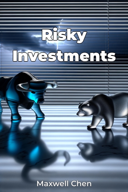 Risky Investments
