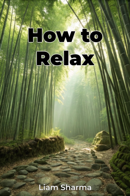 How to Relax