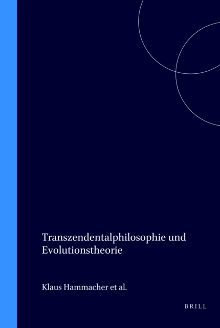 Transzendentalphilosophie und Evolutionstheorie