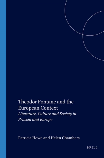 Theodor Fontane and the European Context