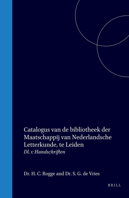 Catalogus van de bibliotheek der Maatschappij van Nederlandsche Letterkunde, te Leiden