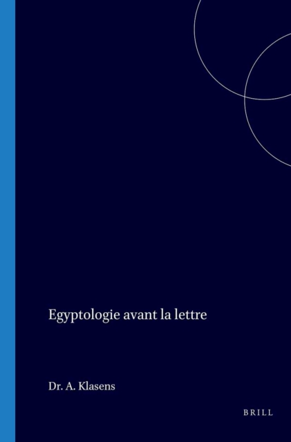 Egyptologie avant la lettre