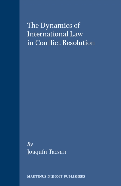 Dynamics of International Law in Conflict Resolution