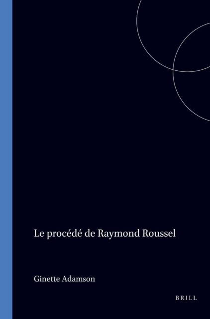 procede de Raymond Roussel