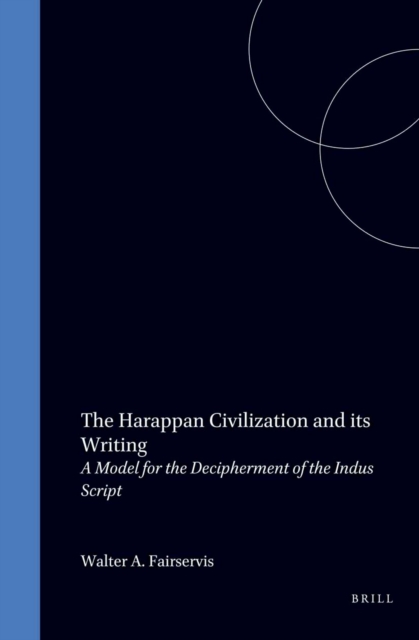 Harappan Civilization and its Writing