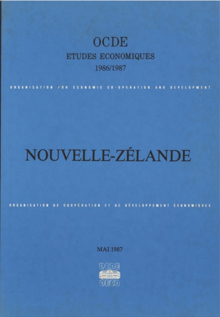 Etudes economiques de l'OCDE : Nouvelle-Zelande 1987