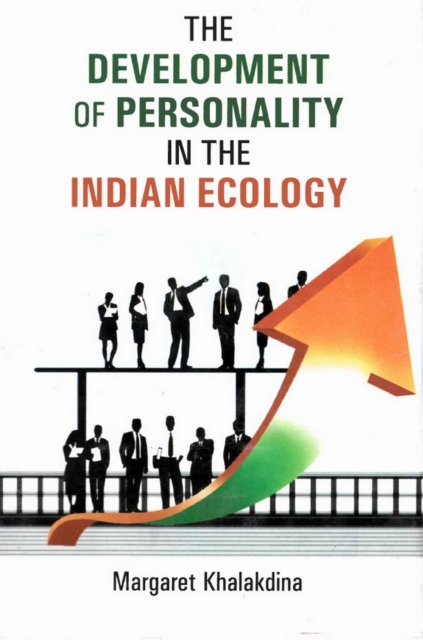 Development of Personality in the Indian Ecology
