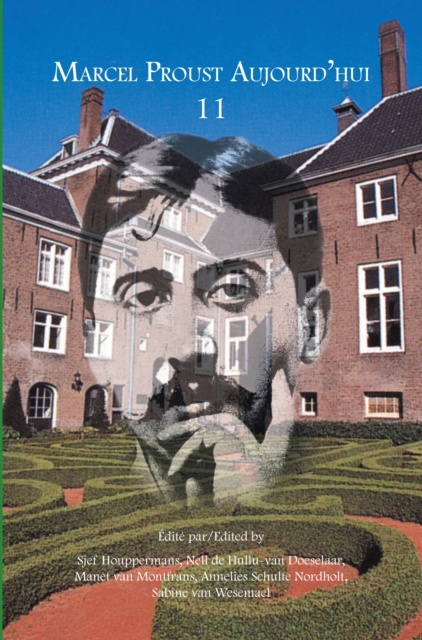 Marcel Proust Aujourd'hui 11