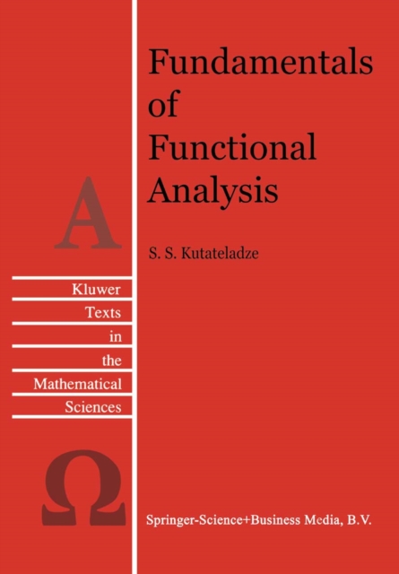 Fundamentals of Functional Analysis
