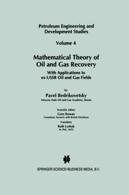 Mathematical Theory of Oil and Gas Recovery