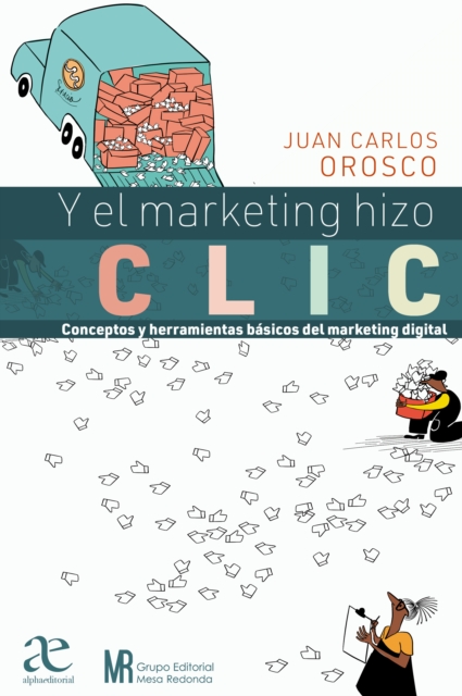Y el marketing hizo clic