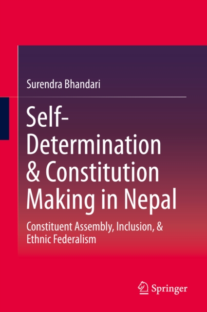 Self-Determination & Constitution Making in Nepal