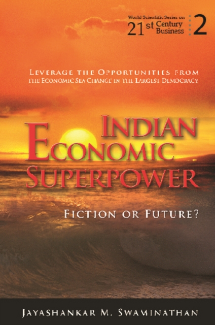 Indian Economic Superpower: Fiction Or Future
