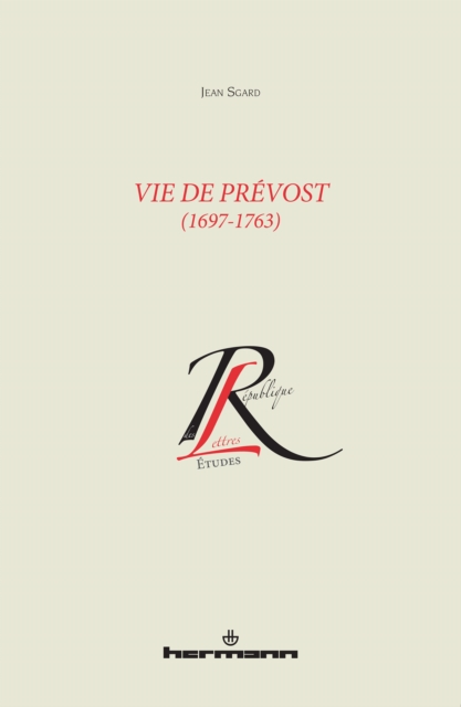 Vie de Prévost (1697-1763)