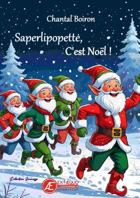 Saperlipopette, c'est Noel !