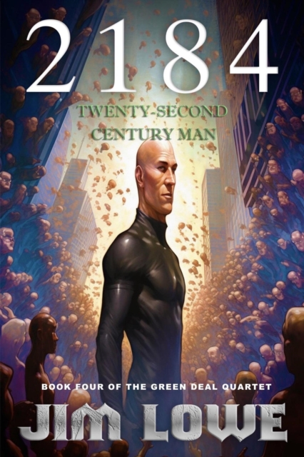 2184 - Twenty-Second Century Man