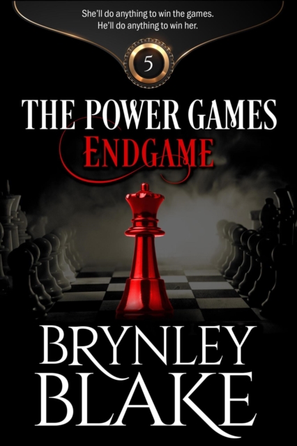 Endgame (The Power Games Part 5)