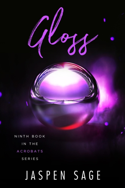 Gloss: Acrobats Book 9