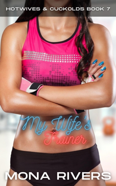 My Wife's Trainer