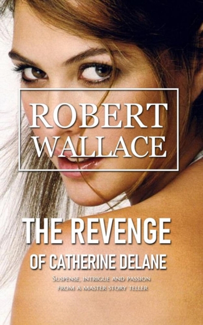 Revenge of Catherine Delane