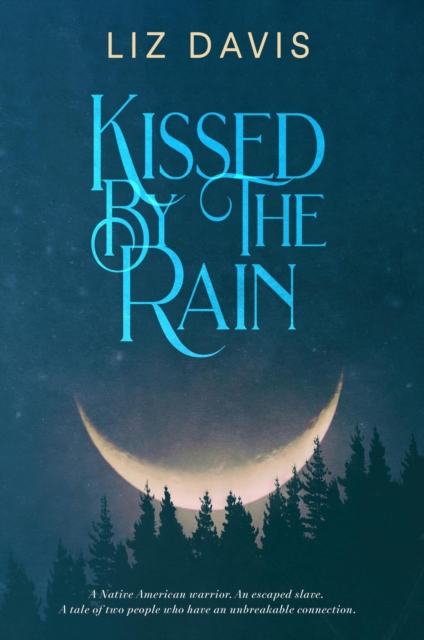 Kissed By The Rain