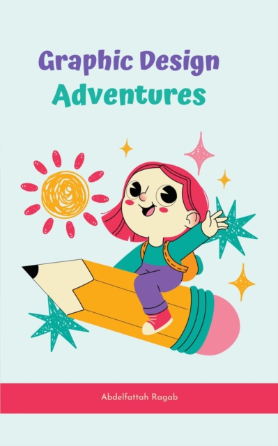 Graphic Design Adventures