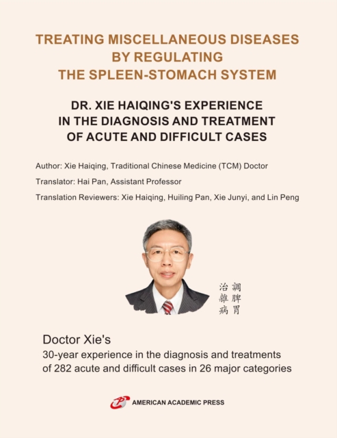 Treating Miscellaneous Diseases by Regulating the Spleen-stomach System