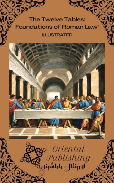 Twelve Tables Foundations of Roman Law