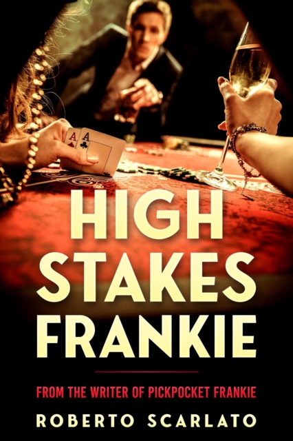 High Stakes Frankie