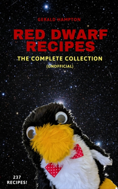 Red Dwarf Recipes: The Complete Collection (unofficial)