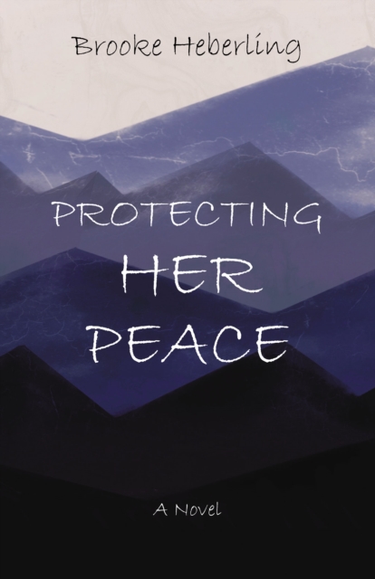 Protecting Her Peace