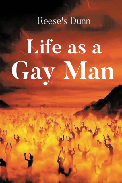 Life as a Gay Man