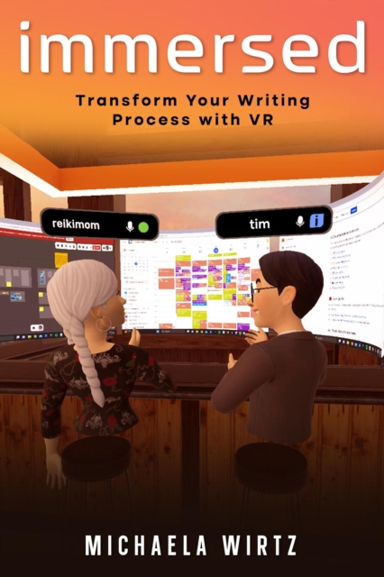 Immersed: Transform Your Writing Process with Virtual Reality