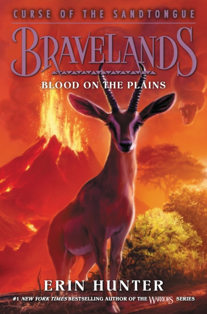 Bravelands: Curse of the Sandtongue #3: Blood on the Plains
