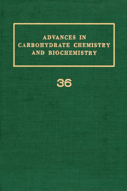 Advances in Carbohydrate Chemistry and Biochemistry