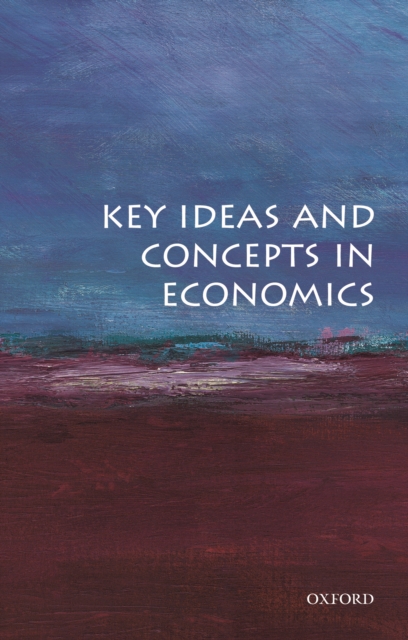 Key Ideas and Concepts in Economics